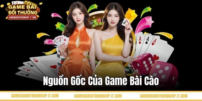 Nguồn gốc của game bài cào
